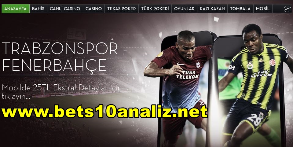 Trabzonspor Fenerbahçe Maçına Mobil den 25 TL Bonus