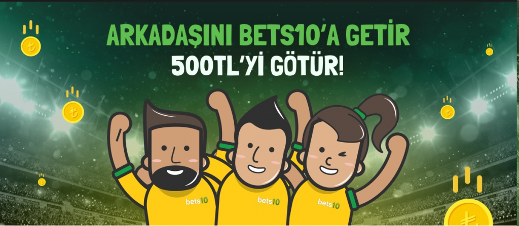 Arkadaşını Getir 500 TL Bonus Kazan