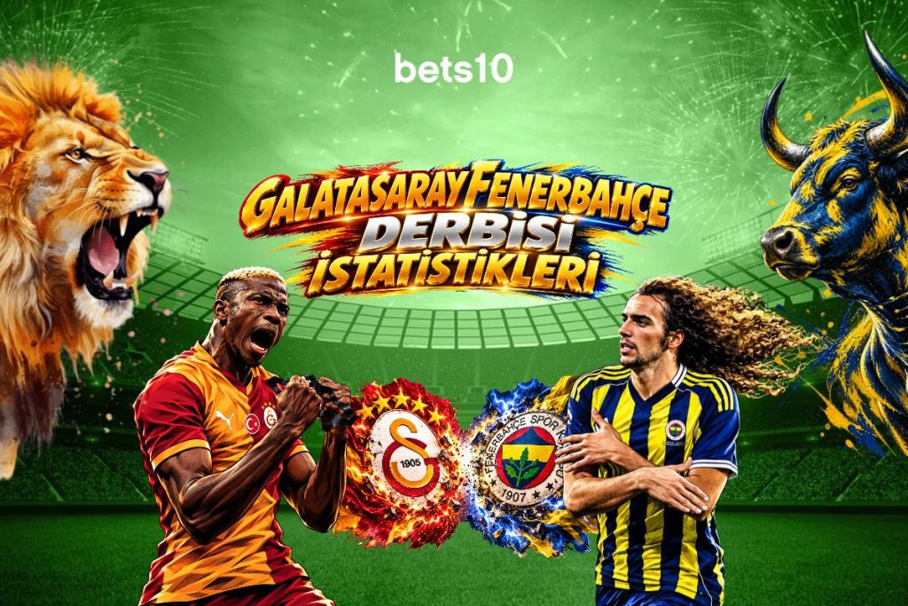Galatasaray Fenerbahçe Derbisi İstatistikleri